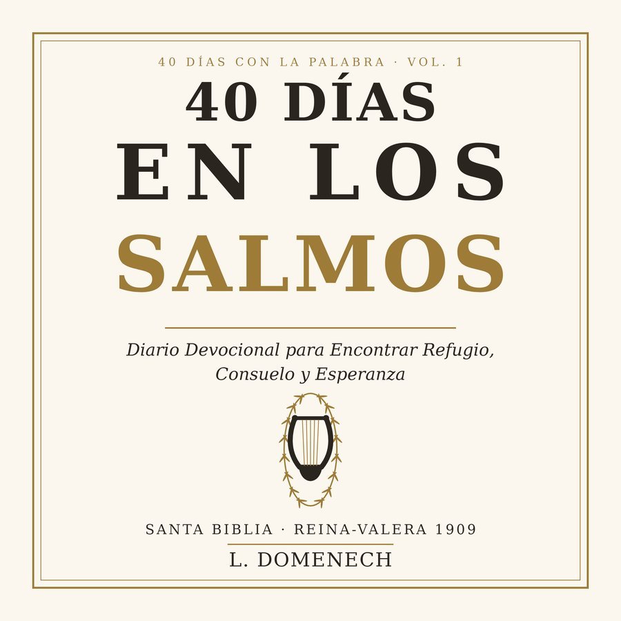 Portada del audiolibro 40 Días en los Salmos, serie 40 Días con la Palabra